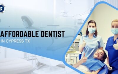 Affordable Dentist in Cypress TX