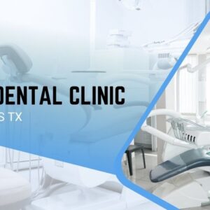 Top 5 Dental Clinic in Cypress TX