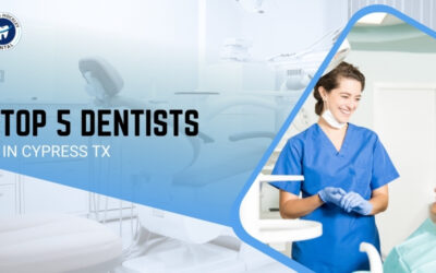 Top 5 Dentists in Cypress TX