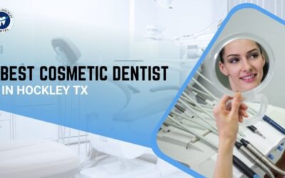 Best Cosmetic Dentist in Hockley TX
