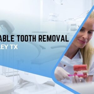 Affordable Tooth Removal in Hockley TX