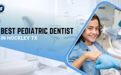 Best Pediatric Dentist in Hockley TX