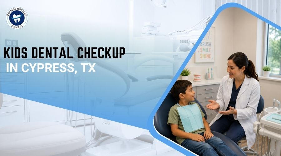 Kids Dental Checkup in Cypress TX