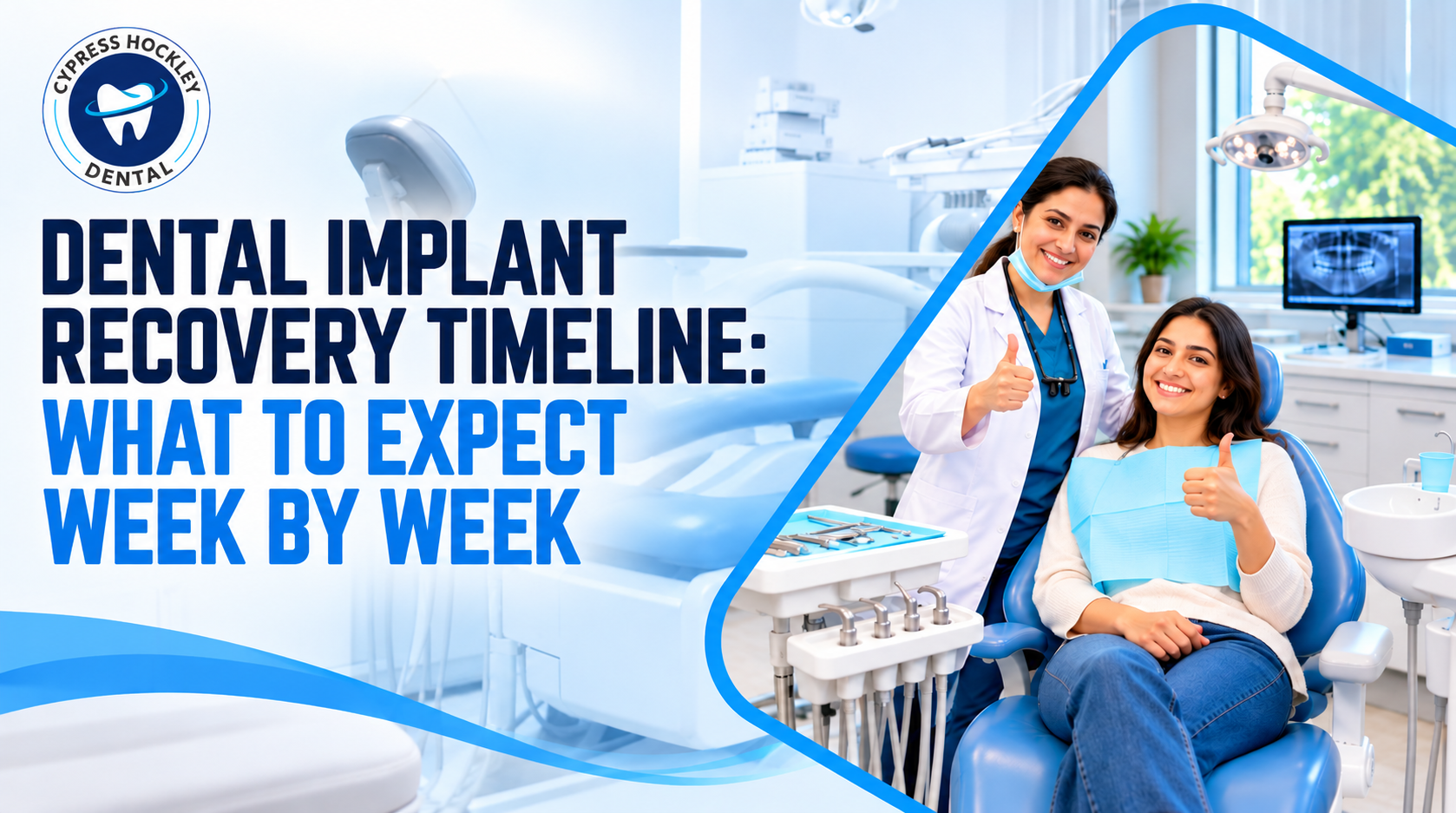 Dental Implant Recovery Timeline: What to Expect Week by Week